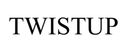 TWISTUP trademark