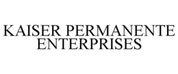 KAISER PERMANENTE ENTERPRISES trademark