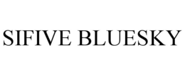 SIFIVE BLUESKY trademark
