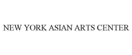 NEW YORK ASIAN ARTS CENTER trademark