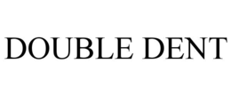 DOUBLE DENT trademark