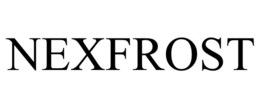 NEXFROST trademark