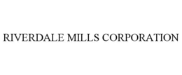 RIVERDALE MILLS CORPORATION trademark