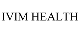 IVIM HEALTH trademark