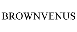 BROWNVENUS trademark