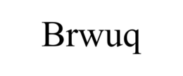 BRWUQ trademark