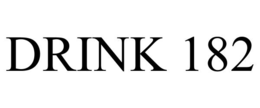 DRINK 182 trademark