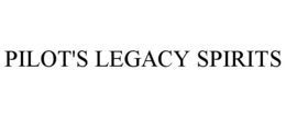 PILOT'S LEGACY SPIRITS trademark