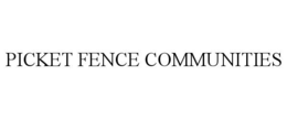 PICKET FENCE COMMUNITIES trademark