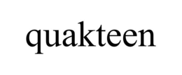 QUAKTEEN trademark