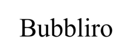 BUBBLIRO trademark