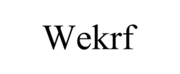 WEKRF trademark
