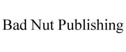BAD NUT PUBLISHING trademark