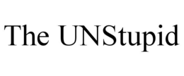 THE UNSTUPID trademark