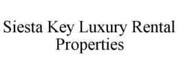 SIESTA KEY LUXURY RENTAL PROPERTIES trademark