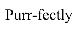 PURR-FECTLY trademark