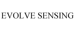 EVOLVE SENSING trademark