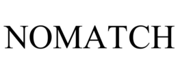 NOMATCH trademark