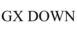 GX DOWN trademark