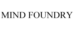 MIND FOUNDRY trademark