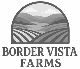 BORDER VISTA FARMS trademark