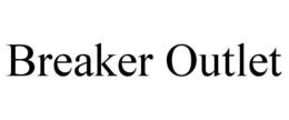 BREAKER OUTLET trademark