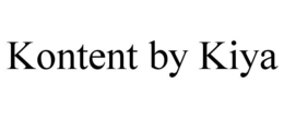 KONTENT BY KIYA trademark