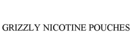 GRIZZLY NICOTINE POUCHES trademark