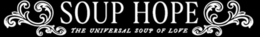 SOUP HOPE THE UNIVERSAL SOUP OF LOVE trademark