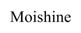 MOISHINE trademark