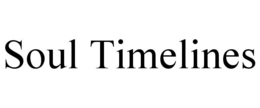 SOUL TIMELINES trademark