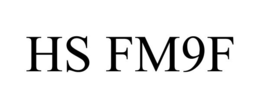 HS FM9F trademark