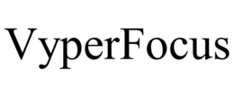 VYPERFOCUS trademark