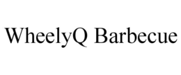 WHEELYQ BARBECUE trademark