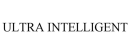 ULTRA INTELLIGENT trademark