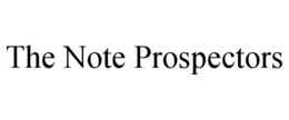 THE NOTE PROSPECTORS trademark