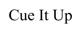 CUE IT UP trademark