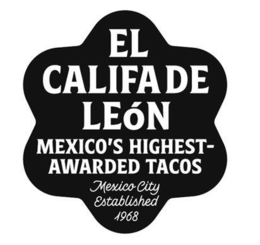 EL CALIFA DE LEÓN MEXICO'S HIGHEST- AWARDED TACOS MEXICO CITY ESTABLISHED 1968 trademark