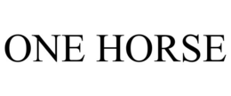ONE HORSE trademark
