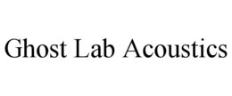 GHOST LAB ACOUSTICS trademark