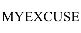MYEXCUSE trademark