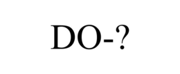 DO-? trademark
