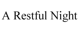 A RESTFUL NIGHT trademark