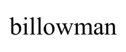 BILLOWMAN trademark