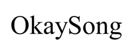 OKAYSONG trademark