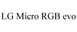 LG MICRO RGB EVO trademark