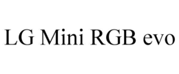 LG MINI RGB EVO trademark