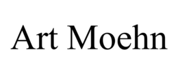 ART MOEHN trademark