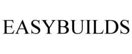 EASYBUILDS trademark