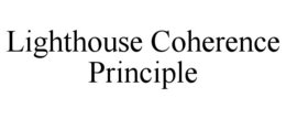 LIGHTHOUSE COHERENCE PRINCIPLE trademark